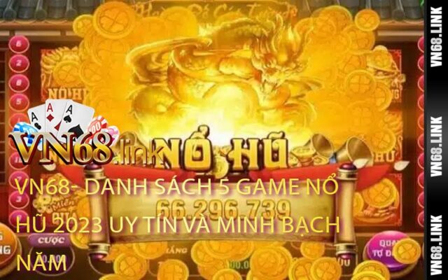 Nổ hũ – khái niệm là gì? Trong tiếng Anh, trò chơi nổ hũ đổi thưởng gọi là “slot game,” mục tiêu là giành phần thưởng tiền mặt hoặc thẻ cào khi thắng. Về luật thì trước khi chơi game Nổ hũ 2023, người chơi đặt cược với nhiều mức. Khi thua, tiền tích lũy vào phần thưởng. Thắng Jackpot, người chơi nhận toàn bộ phần thưởng tích lũy trên. Hiện nay, trò chơi nổ hũ đổi tiền mặt được ưa chuộng ở châu Á và đặc biệt tại Việt Nam. Vòng quay đầy hấp dẫn tạo sự phấn khích nhưng việc tìm nơi đáng tin cậy để chơi thì xem ra là khá khó. Danh sách 5 game Nổ hũ 2023 uy tín và minh bạch năm Trong thị trường Quốc tế và đặc biệt tại Việt Nam, hàng ngàn nhà cái và cổng game phát triển, thu hút rất nhiều sự chú ý. Người chơi thường lo ngại về chất lượng của nhà cái này.